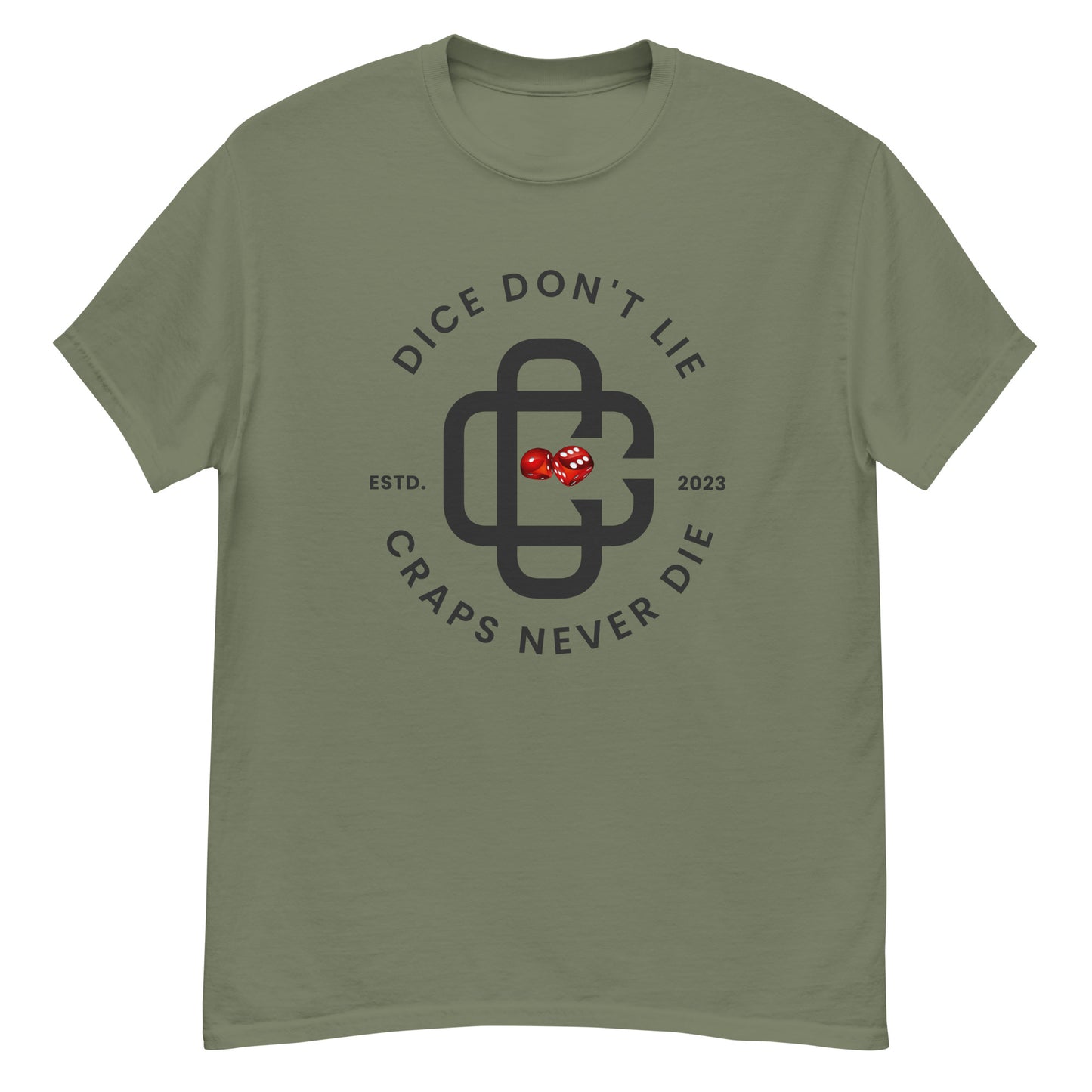 Dice Don't Lie craps shirt